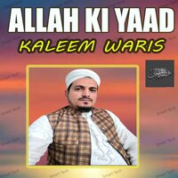 Nabi Ka Madina Dikha De - Kaleem Waris