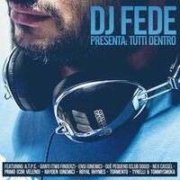 Sogni d'oro - Dj Fede & Two Fingerz & Danti