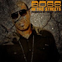 In the Streets - Boss