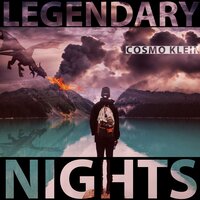 Legendary Nights - Cosmo Klein
