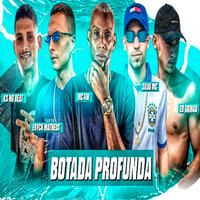 Botada Profunda - Silva MC & ks no beat & erick matheus & MC Gw & Eo Gringo