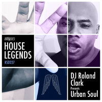 Song In May - DJ Roland Clark & Urban Soul