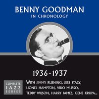 Swing Low, Sweet Chariot (12-09-36) - Benny Goodman