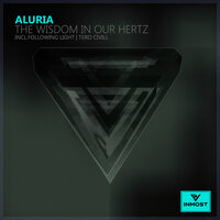 The Wisdom in Our Hertz - Aluria
