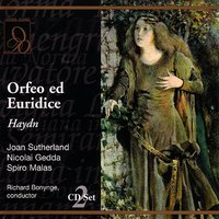 Haydn: Orfeo ed Euridice: [Ballet] - Richard Bonynge & John Graham & Nicolai Gedda & Joan Sutherland & Spiro Malas & Malcolm King & Йозеф Гайдн