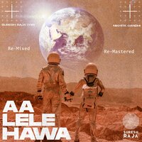 Aa Lele Hawa - Nikhita Gandhi & Suresh Raja Iyer