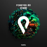 Owe - Forever 80