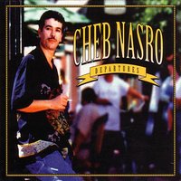 Mon Amour (My Love) - Cheb Nasro