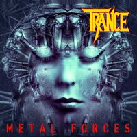 Metal Forces - Trance