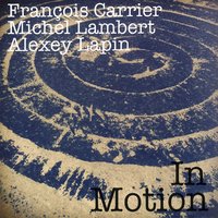Love in Space - Francois Carrier & Michel Lambert & Alexey Lapin