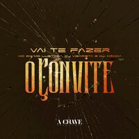 Vai te Fazer o Convite - MC 2K & Dj Dédda & Dj Vigarista & MC Lustosa