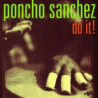 The Kyper - Poncho Sanchez