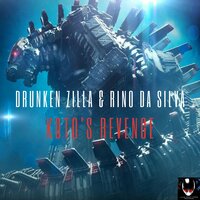 Koto's Revenge - Drunken Zilla & Rino da Silva