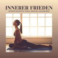 Kosmische Herz Resonanz - Sonnengruß Yoga Musik Akademie
