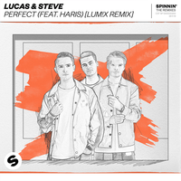 Perfect - Lucas & Steve & Haris & LUM!X