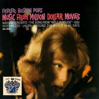 March of the Siamese Children - Arthur Fiedler and Boston Pops Orchestra & Boston Pops Orchestra & Arthur Fiedler