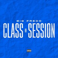 My Life - Big Fredo
