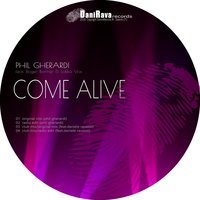 Come Alive - Daniele Ravaioli & Phil Gherardi
