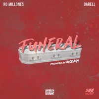 Funeral - Ro Millones & Darell