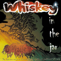 Whiskey in the Jar - Metal Edit - O'Malley