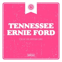 Let the Lower Lights Be Burning - Tennessee Ernie Ford