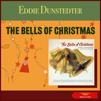 Cantique De Noel (Oh Holy Night) - Eddie Dunstedter