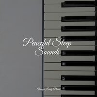 A Loving Memory - Easy Listening Piano & Chillout Lounge Piano & Massage Music