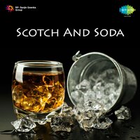 Scotch And Soda - Usha Iyer