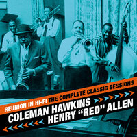 St. James Infirmary - Coleman Hawkins & Henry Allen