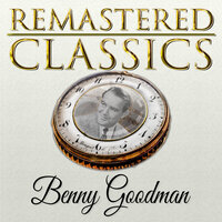 That's a Plenty - Benny Goodman