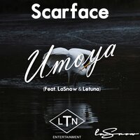 Umoya - Scarface & LaSnow & Letuna