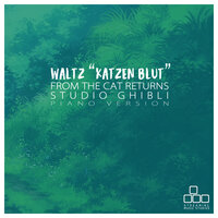 Waltz "Katzen Blut" (From "The Cat Returns - Studio Ghibli") - Streaming Music Studios
