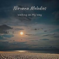 War in a Lost World - Nirvana Melodies