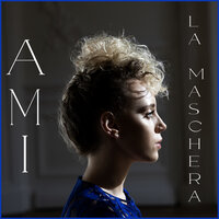 La Maschera - Ami