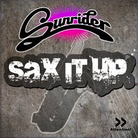 Sax It Up - Sunrider