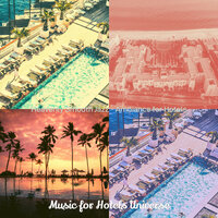 Smoky Ambience for Boutique Hotel - Music for Hotels Universe