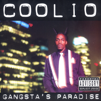 Gangsta's Paradise - Coolio & L.V.