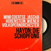 Die Schöpfung, Hob. XXI:2, Pt. 2: Rezitativ. "Nun scheint in vollem Glanze der Himmel" (Raphael) - Jascha Horenstein & Wiener Volkopernorchester & Dezso Ernster & Йозеф Гайдн