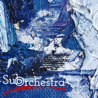 I Fly To The Sky - Sub Orchestra