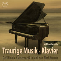 Traurige Klaviermelodie - sanfte Moll Musik - Torsten Abrolat & SyncSouls