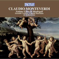Madrigals, Book 7: Tirsi e Clori, SV 145 - Giovanni Andrea Gesualdo & Carlo Gaifa & Mara Galassi & Giovanni Faverio & Cettina Cadelo & Roberto Gini & Клаудио Монтеверди