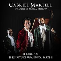 Sonata 4 en e Mayor Opus 2, 2do Mov, Allegro - Ensamble de Música Antigua & Gabriel Martell