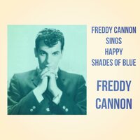 Blue Plate Special - Freddy Cannon