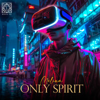 Only Spirit - Milena