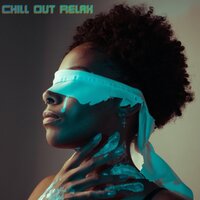 African Brother - Chillout Lounge & Chilled Ibiza & Relaxing Chill Out Music