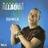 Hawla - Mohamed Allaoua