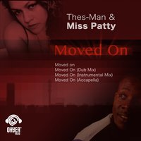 Moved On - DJ Thes-Man
