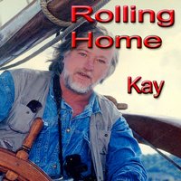 Rolling Home - Kay & Kay - Akkordeon