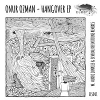 Hangover - Onur Ozman