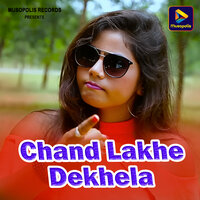 Chand Lakhe Dekhela - Monika Mundu & Rajesh Tigga